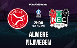 Nhận định - dự đoán Almere vs Nijmegen 2h00 ngày 12/1 (Cúp QG Hà Lan 2022/23)