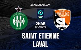 Nhận định bóng đá St-Etienne vs Lavallois 2h45 ngày 11/1 (Hạng 2 Pháp 2022/23)