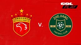 Nhận định Zhejiang Professional vs Shanghai Port 15h30 ngày 11/1 (Cúp QG Trung Quốc 2022)