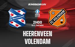 Nhận định bóng đá Heerenveen vs Volendam 2h00 ngày 12/1 (Cúp QG Hà Lan 2022/23)