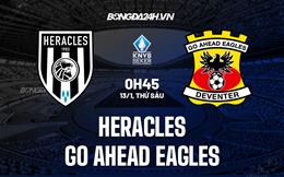 Nhận định Heracles vs Go Ahead Eagles 0h45 ngày 13/1 (Cúp QG Hà Lan 2022/23)