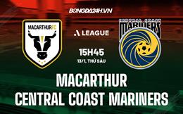 Nhận định Macarthur vs Central Coast Mariners 15h45 ngày 13/1 (VĐQG Australia 2022/23)