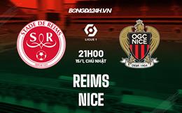 Nhận định -  Reims vs Nice 21h00 ngày 15/1 (VĐQG Pháp 2022/23)