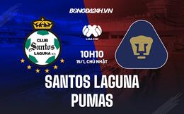 Nhận định Santos Laguna vs Pumas 8h00 ngày 3/9 (VĐQG Mexico 2023/24)