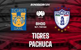 Nhận định bóng đá Tigres vs Pachuca 8h00 ngày 16/1 (VĐQG Mexico 2023)