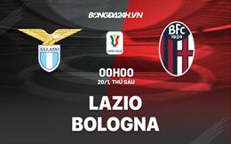 Nhận định -  Lazio vs Bologna 0h00 ngày 20/1 (Coppa Italia 2022/23)