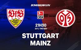 Nhận định -  Stuttgart vs Mainz 21h30 ngày 21/1 (Bundesliga 2022/23)