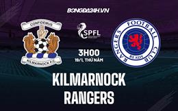 Nhận định - dự đoán Kilmarnock vs Rangers 3h00 ngày 19/1 (VĐQG Scotland 2022/23)