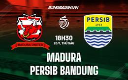 Nhận định Madura vs Persib Bandung 18h30 ngày 20/1 (VĐQG Indonesia 2022/23)