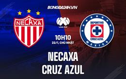 Nhận định -  Necaxa vs Cruz Azul 10h10 ngày 22/1 (VĐQG Mexico 2023)