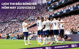 Lịch thi đấu bóng đá hôm nay 23/1/2023: Fulham vs Tottenham