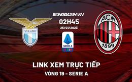 Link xem trực tiếp Lazio vs AC Milan 2h45 ngày 25/1 (Serie A 2022/23)