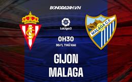 Nhận định Gijon vs Malaga 0h30 ngày 30/1 (Hạng 2 Tây Ban Nha 2022/23)