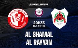 Nhận định - dự đoán Al Shamal vs Al Rayyan 20h35 ngày 30/1 (VĐQG Qatar 2022/23)