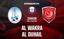 Nhận định -  Al Wakra vs Al Duhail 20h35 ngày 30/1 (VĐQG Qatar 2022/23)