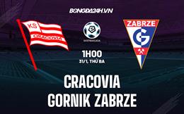 Nhận định bóng đá Cracovia vs Gornik Zabrze 1h00 ngày 31/1 (VĐQG Ba Lan 2022/23)
