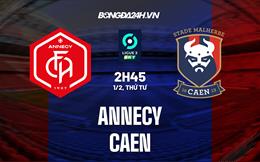 Nhận định -  Annecy vs Caen 2h45 ngày 1/2 (Hạng 2 Pháp 2022/23)