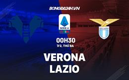 Nhận định -  Verona vs Lazio 0h30 ngày 7/2 (Serie A 2022/23)