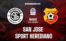 Nhận định San Jose vs Sport Herediano 7h00 ngày 5/2 (VĐQG Costa Rica 2022/23)