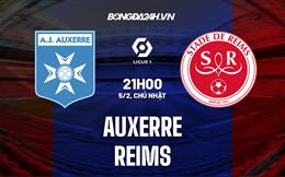 Nhận định bóng đá Auxerre vs Reims 21h00 ngày 5/2 (VĐQG Pháp 2022/23)