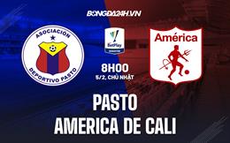 Nhận định bóng đá Pasto vs America de Cali 8h00 ngày 5/2 (VĐQG Colombia 2023)