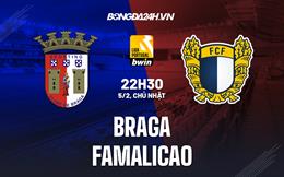 Nhận định Braga vs Famalicao 22h30 ngày 5/2 (VĐQG Bồ Đào Nha 2022/23)