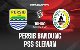 Nhận định Persib Bandung vs PSS Sleman 16h00 ngày 5/2 (VĐQG Indonesia 2022/23)