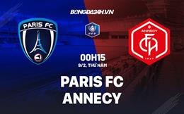 Nhận định -  Paris FC vs Annecy 0h15 ngày 9/2 (Cúp QG Pháp 2022/23)