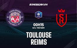 Nhận định -  Toulouse vs Reims 0h15 ngày 9/2 (Cúp QG Pháp 2022/23)