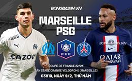 Nhận định Marseille vs PSG (03h10 ngày 9/2): Chuyến làm khách giông bão