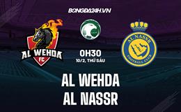 Nhận định Al Wehda vs Al Nassr 0h30 ngày 10/2 (VĐQG Saudi Arabia 2022/23)