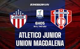 Nhận định Atletico Junior vs Union Magdalena 6h05 ngày 10/2 (VĐQG Colombia 2023)