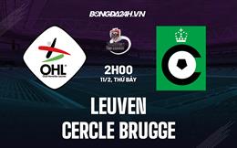 Nhận định Leuven vs Cercle Brugge 02h00 ngày 11/2 (VĐQG Bỉ 2022/23)
