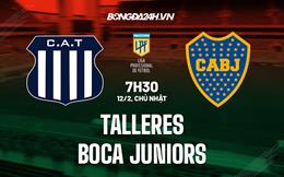 Nhận định Talleres vs Boca Juniors 7h30 ngày 12/2 (VĐQG Argentina 2023