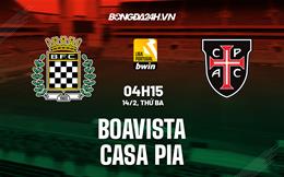 Nhận định Boavista vs Casa Pia 4h15 ngày 14/2 (VĐQG Bồ Đào Nha 2022/23)