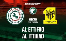 Nhận định bóng đá Al Ittifaq vs Al Ittihad 0h30 ngày 17/2 (VĐQG Saudi Arabia 2022/23)