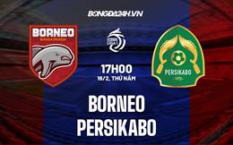 Nhận định - dự đoán Borneo vs Persikabo 17h00 ngày 16/2 (VĐ Indonesia 2022/23)