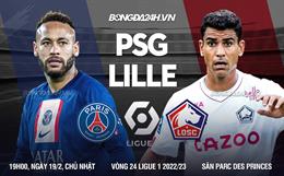 Nhận định PSG vs Lille (19h00 ngày 19/2): Chủ nhà lại mất điểm?