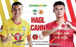 Nhận định HAGL vs CAHN (17h00 ngày 19/2): Chiến thắng thuộc về ai?
