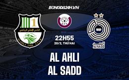 Nhận định - dự đoán Al Ahli vs Al Sadd 22h55 ngày 20/2 (VĐQG Qatar 2022/23)