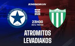 Nhận định Atromitos vs Levadiakos 23h00 ngày 20/2 (VĐQG Hy Lạp 2022/23)