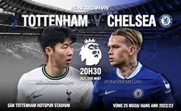 Nhận định Tottenham vs Chelsea (20h30 ngày 26/2): Khó lường