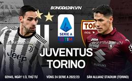 Nhận định Juventus vs Torino (02h45 ngày 1/3): Vớt vát hy vọng