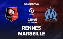 Nhận định -  Rennes vs Marseille 2h45 ngày 6/3 (Ligue 1 2022/23)