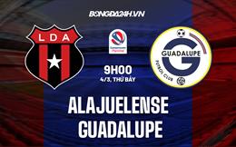 Nhận định Alajuelense vs Guadalupe 9h00 ngày 4/3 (VĐQG Costa Rica 2023)