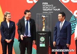 Cúp vàng World Cup nữ chính thức đến Việt Nam