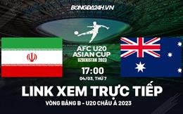 Xem trực tiếp U20 Iran vs U20 Australia 17h00 hôm nay 4/3 (U20 châu Á 2023)