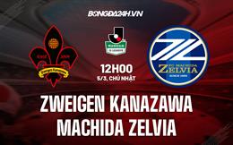 Nhận định Zweigen Kanazawa vs Machida Zelvia 12h00 ngày 5/3 (Hạng 2 Nhật Bản 2023)