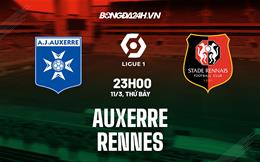 Nhận định -  Auxerre vs Rennes 23h00 ngày 11/3 (Ligue 1 2022/23)