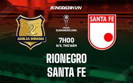 Nhận định Rionegro vs Santa Fe 7h00 ngày 9/3 (Copa Sudamericana 2023)